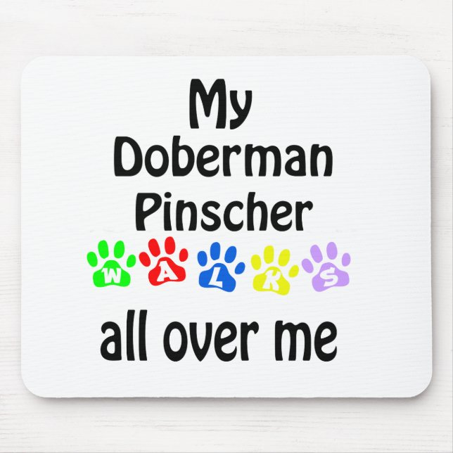 Doberman Pinscher Walks Design Mouse Mat (Front)
