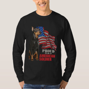 Doberman Proud To Be An American Soldier T-Shirt