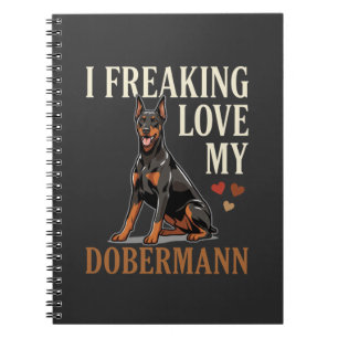 Dobermann Love Dog Lover Notebook