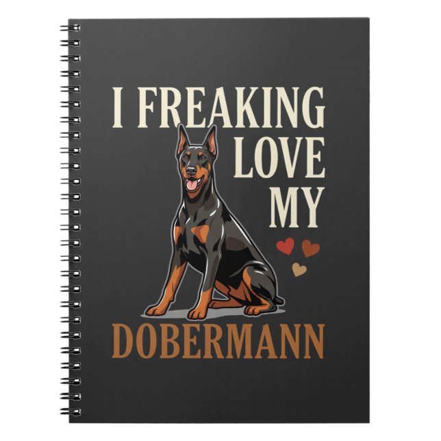 Dobermann Love Dog Lover Notebook (Front)