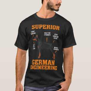 Dobermans Superior German Engineering T-Shirt