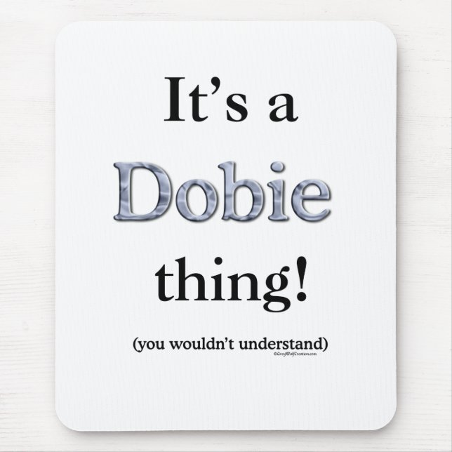 Dobie Thing Mouse Mat (Front)