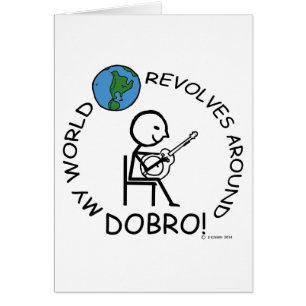 Dobro - World Revolves Around
