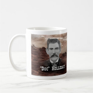 "Doc" Holliday Coffee Mug