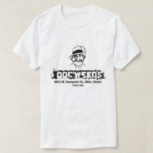 Doc Weed's Restaurant, Niles, IL T-Shirt