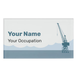 Dockyard Crane Name Tag