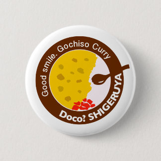 DocoSHIGERUYA CAN BATCH 6 Cm Round Badge
