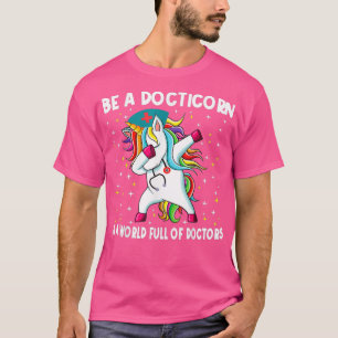 Docticorn Like A Regular Doctor Dabbing Unicorn T-Shirt