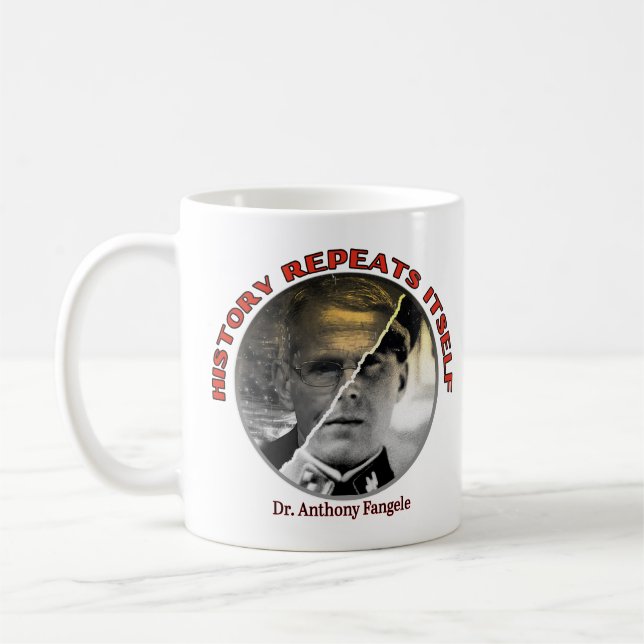 Doctor Anthony Fauci Mangele Mug (Left)