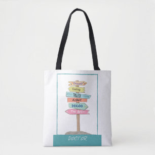 Doctor Appreciation Thank You Skilled Caring Signs Tote Bag