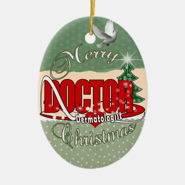 DOCTOR CHRISTMAS Dermatologist Ceramic Tree Decoration (Front)