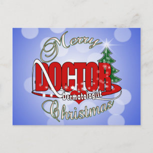 DOCTOR CHRISTMAS Dermatologist Holiday Postcard