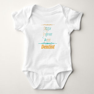 Doctor Engineer Artist Equals Dentist Baby Bodysuit