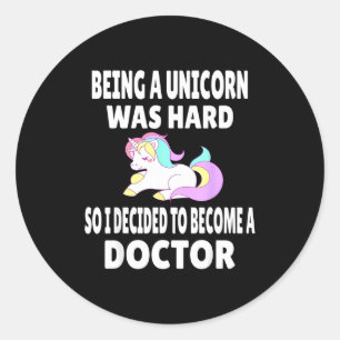 Doctor gift medical school graduation md phd funny classic round sticker