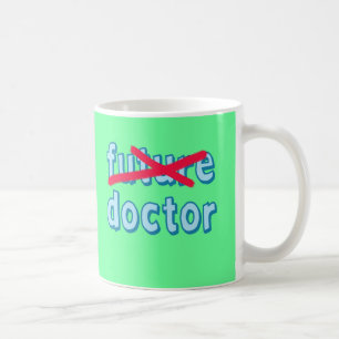 Doctor Graduation Products Coffee Mug