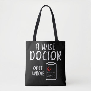Doctor Handwriting Humour Funny Nurse Life Tote Bag