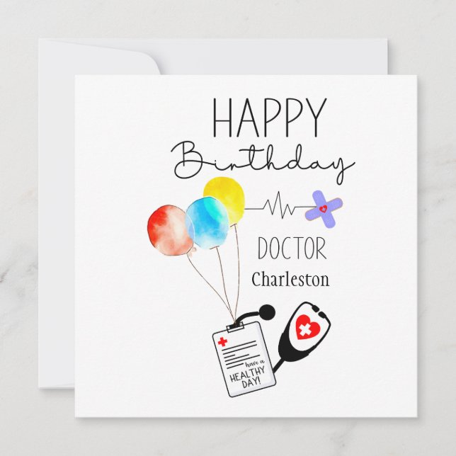 Doctor Happy Birthday Balloons Flat Birthday Holiday Card (Front)