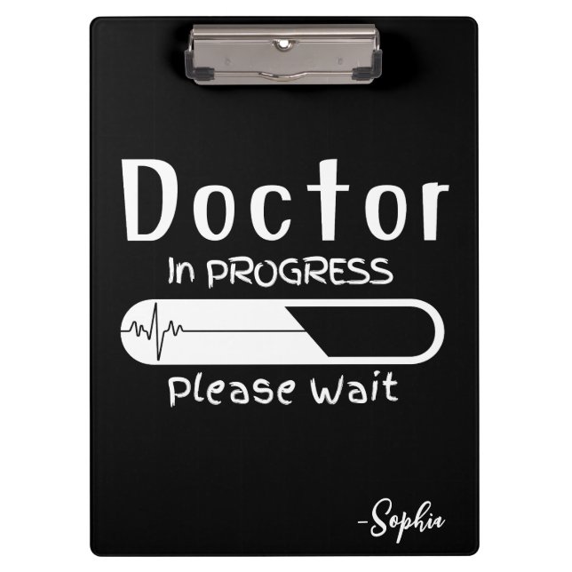 Doctor in Progress Clipboard (Front)