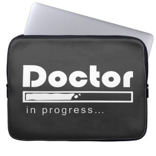 Doctor in Progress Loading Bar Funny Med Student Laptop Sleeve