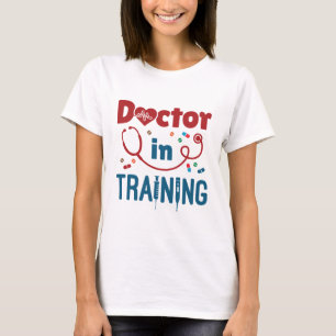 Doctor In Training Future Doctor T-Shirt