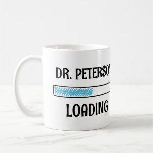 Doctor is Loading  Coffee Mug