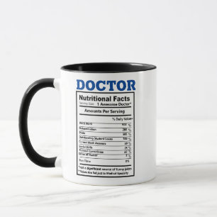 Doctor  Jokes Nutritional Facts Medical Puns Funny Mug