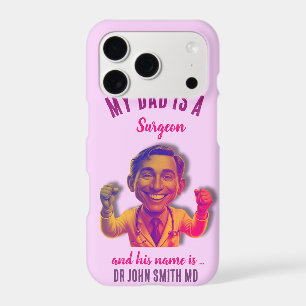DOCTOR love pink MD My Dad is a surgeon