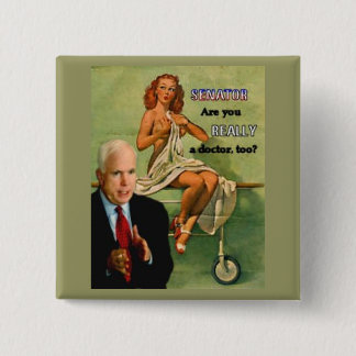 Doctor McCain Pinup Button