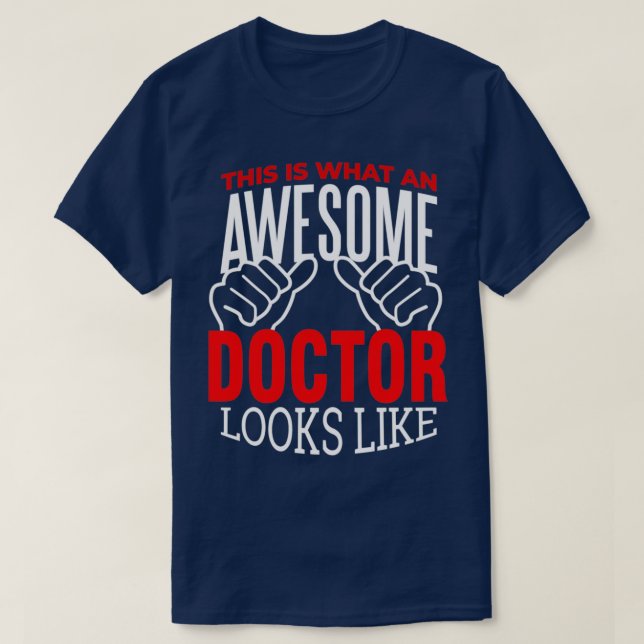Doctor Medical Hopsital Nurse PHD Doctors Gift T-Shirt (Design Front)