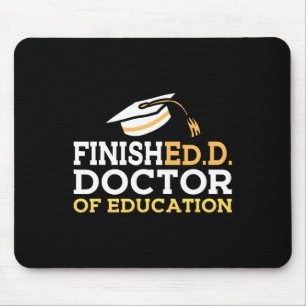 Doctor Of Education Doctoral Degree Graduation 202 Mouse Mat