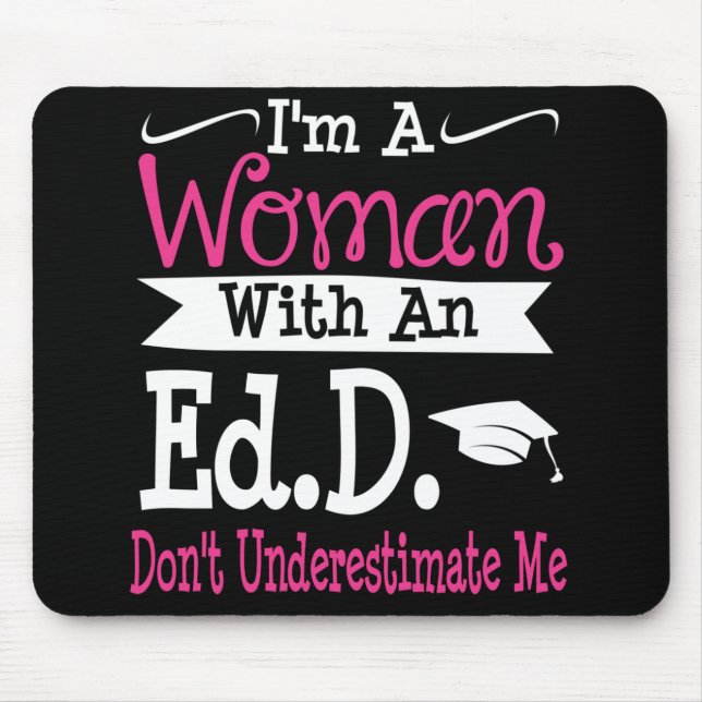 Doctor of Education EdD Graduation Gift Her Women Mouse Mat (Front)