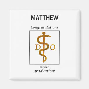 Doctor of Osteopathy Graduation Congratulations Magnet