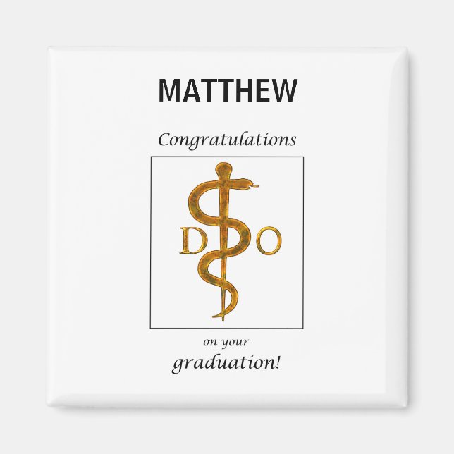 Doctor of Osteopathy Graduation Congratulations Magnet (Front)