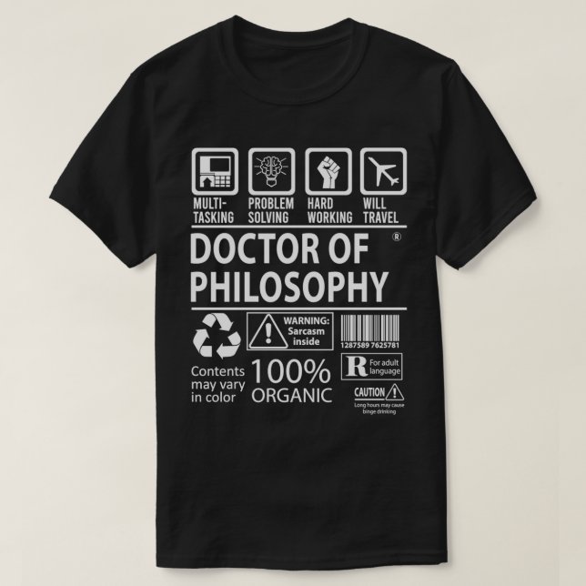 Doctor Of Philosophy MultiTasking Certified Job Gi T-Shirt (Design Front)