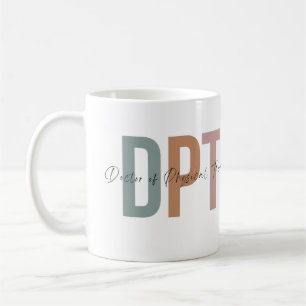 Doctor of Physical Therapy Coffee Mug