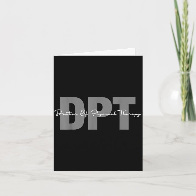 Doctor of physical therapy dpt student graduation  card (Front)