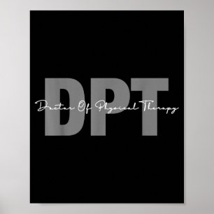 Doctor of physical therapy dpt student graduation poster