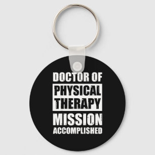 Doctor of physical therapy graduation dpt grads dp key ring