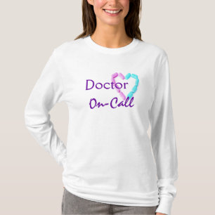 Doctor On-Call In White T-Shirt