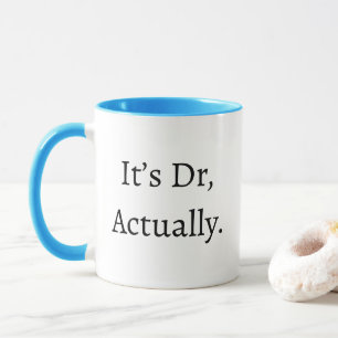 Doctor PhD Graduation Mug Medical School Gift