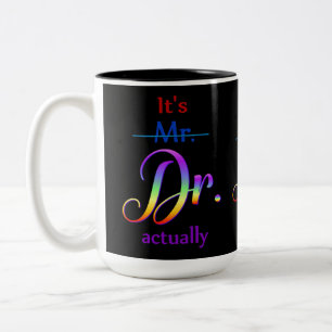 Doctor Rainbow Script Two-Tone Coffee Mug