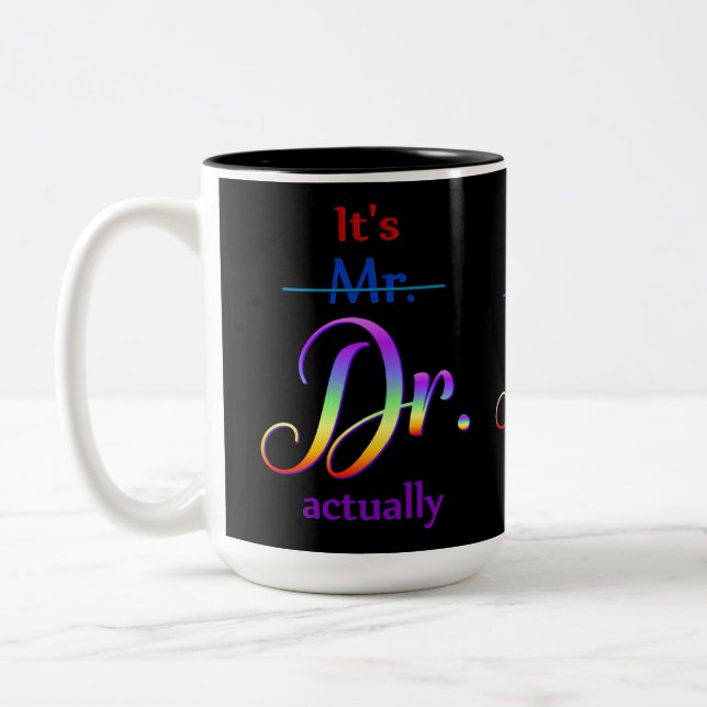 Doctor Rainbow Script Two-Tone Coffee Mug (Left)