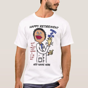 Doctor Retirement Humour T-Shirt