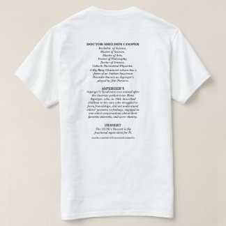 Doctor Sheldon Cooper’s Famous Assburgers T-Shirt