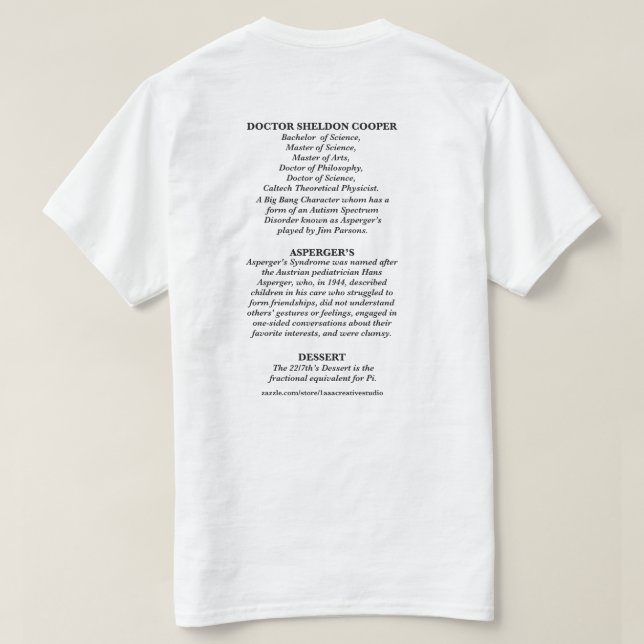 Doctor Sheldon Cooper’s Famous Assburgers T-Shirt (Design Back)