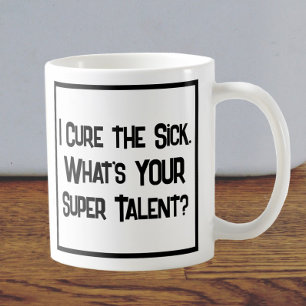 Doctor Super Talent. Coffee Mug