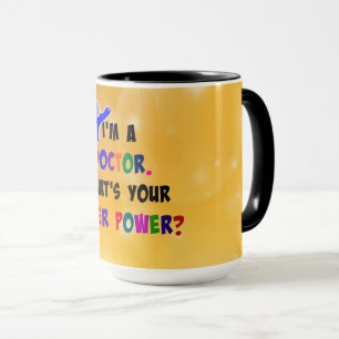 Doctor Superhero, humor, Mug