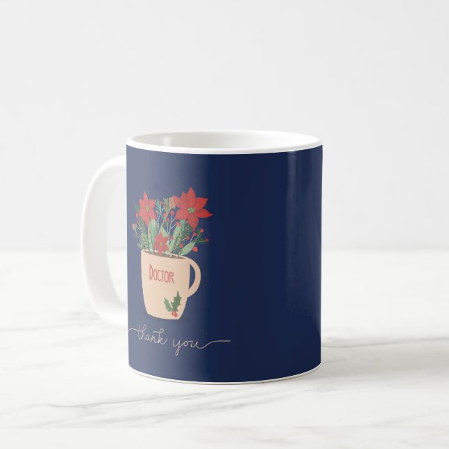 Doctor Thank You at Christmas Poinsettias Coffee Mug (Front Left)