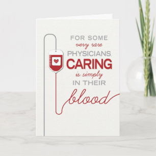 Doctor Thanks - Caring is in their Blood Thank You