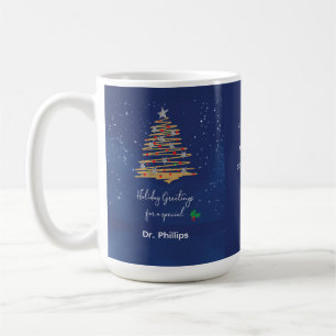 Doctor Thanks Holiday Your Care Makes Season Brigh Coffee Mug